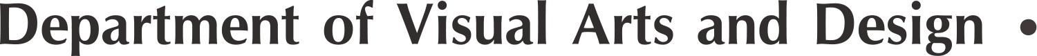 Department of Visual Arts and Design